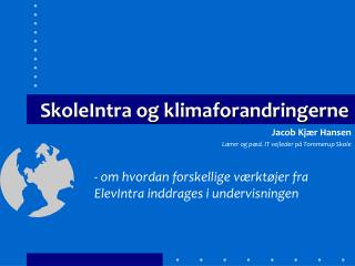 SkoleIntra og klimaforandringerne