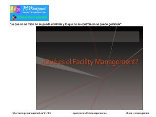 pcmanagement.es/fm.htm operaciones@pcmanagement.es skype : pcmanagement