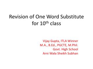 Revision of One Word Substitute for 10 th class