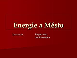 Energie a Město