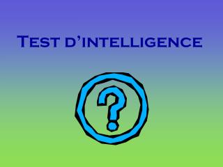 Test d’intelligence