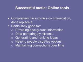 Successful tactic: Online tools