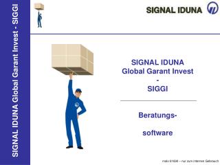SIGNAL IDUNA Global Garant Invest - SIGGI Beratungs- software