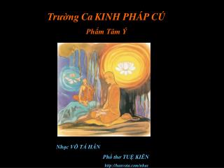 Tr ường Ca KINH PH ÁP CÚ Phẩm Tâm Ý