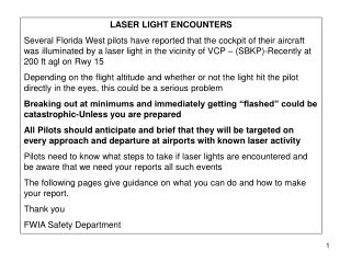 LASER LIGHT ENCOUNTERS