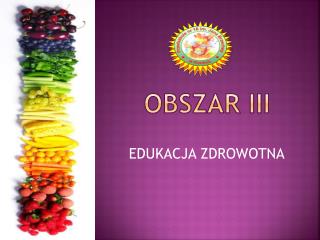 OBSZAR III