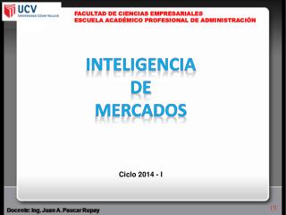 FACULTAD DE CIENCIAS EMPRESARIALES ESCUELA ACADÉMICO PROFESIONAL DE ADMINISTRACIÓN