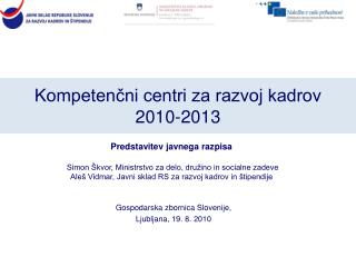 Kompetenčni centri za razvoj kadrov 2010-2013