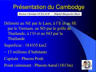 Présentation du Cambodge