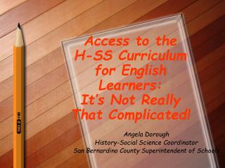 Access to the H-SS Curriculum for English Learners: It’s Not Really That Complicated!