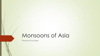 Monsoons of Asia