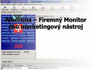 Albertina – Firemn ý Monitor ako marketingový nástroj