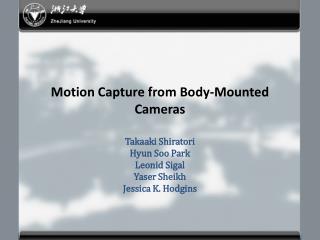 Motion Capture from Body-Mounted Cameras