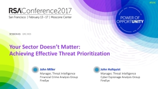 Your Sector Doesn’t Matter: Achieving Effective Threat Prioritization