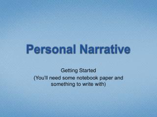 Personal Narrative