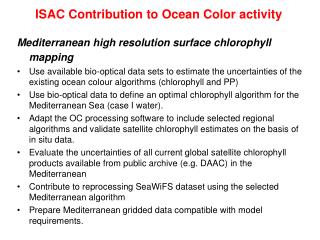 ISAC Contribution to Ocean Color activity