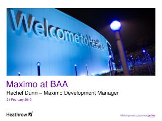 Maximo at BAA