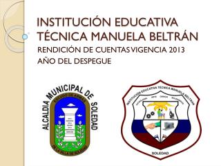 INSTITUCIÓN EDUCATIVA TÉCNICA MANUELA BELTRÁN