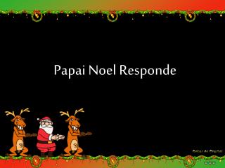 Papai Noel Responde