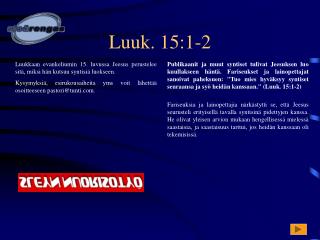 Luuk. 15:1-2