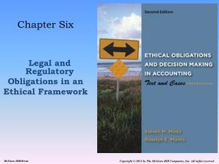 Chapter Six Legal and Regulatory Obligations in an Ethical Framework