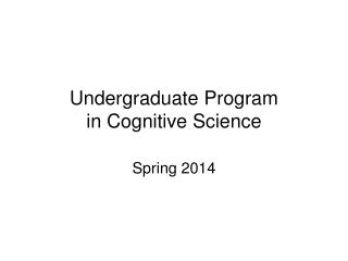 Undergraduate Program in Cognitive Science