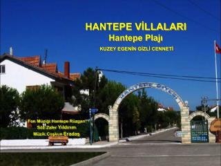 HANTEPE VİLLALARI Hantepe Plajı