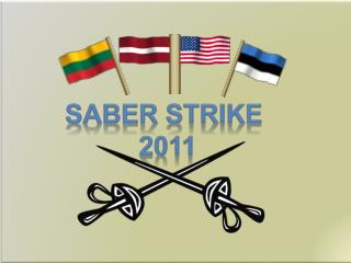 SABER STRIKE 2011