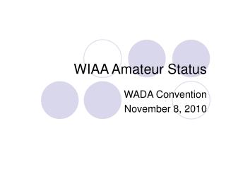 WIAA Amateur Status
