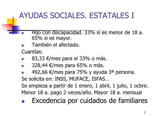 AYUDAS SOCIALES. ESTATALES I