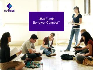 USA Funds Borrower Connect ™