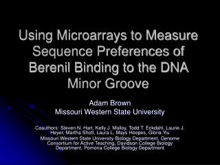 Using Microarrays to Measure Sequence Preferences of Berenil Binding to the DNA Minor Groove