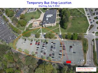 Temporary Bus Stop Location Starting July 9 2012