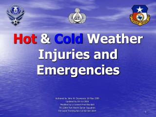 Hot &amp; Cold Weather Injuries and Emergencies