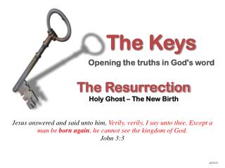 The Resurrection Holy Ghost – The New Birth