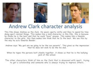 Andrew Clark character analysis