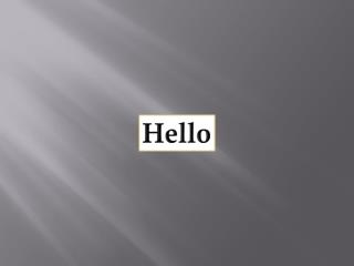 Hello
