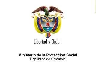 Ministerio de la Protección Social República de Colombia