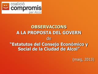 OBSERVACIONS A LA PROPOSTA DEL GOVERN de