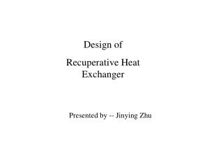Design of Recuperative Heat Exchanger