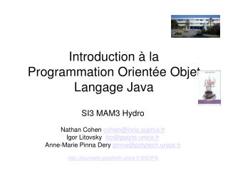 Introduction à la Programmation Orientée Objet Langage Java