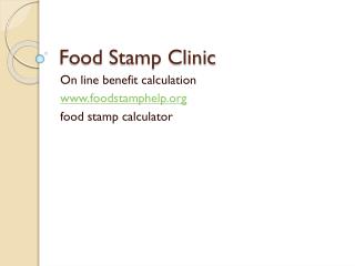 Food Stamp Clinic