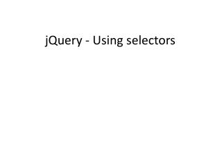 jQuery - Using selectors