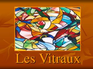 Les Vitraux