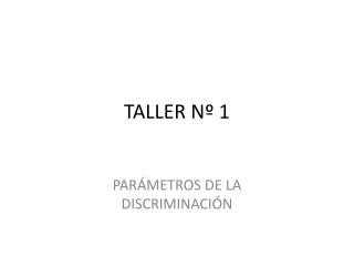 TALLER Nº 1