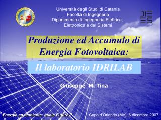 Produzione ed Accumulo di Energia Fotovoltaica: