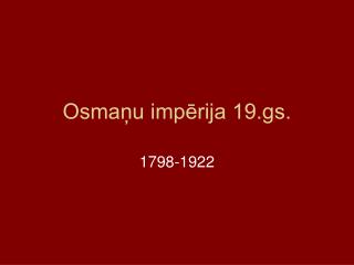 Osmaņu impērija 19.gs.