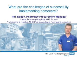 What are the challenges of successfully implementing homecare?
