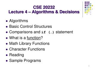 CSE 20232 Lecture 4 – Algorithms &amp; Decisions