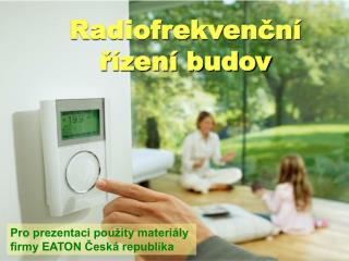 Radiofrekvenční řízení budov